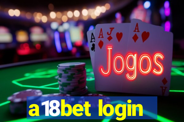 a18bet login