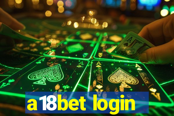 a18bet login