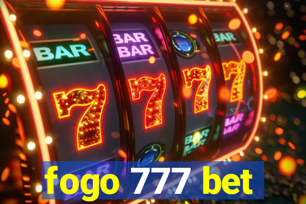 fogo 777 bet