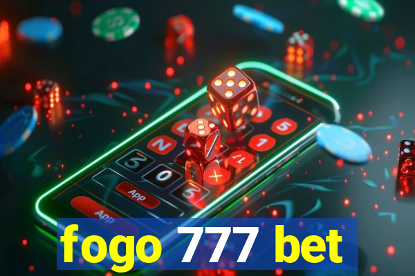 fogo 777 bet