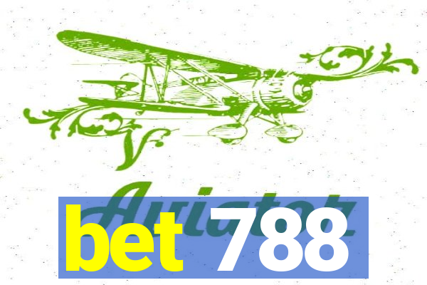 bet 788