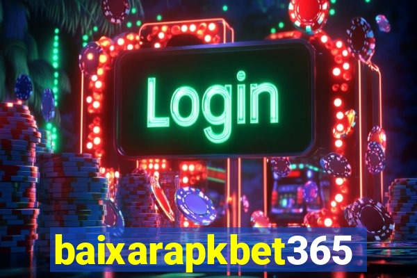 baixarapkbet365