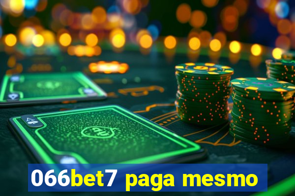 066bet7 paga mesmo