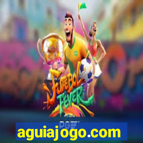 aguiajogo.com