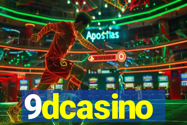 9dcasino