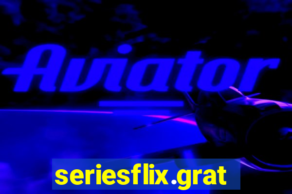 seriesflix.gratis