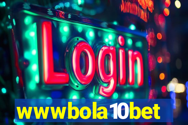 wwwbola10bet