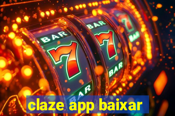 claze app baixar