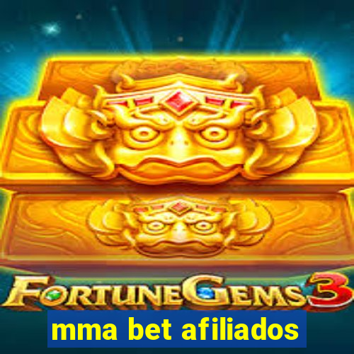 mma bet afiliados