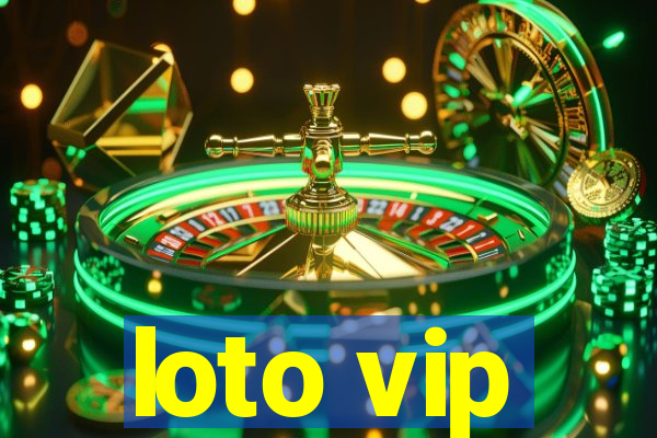 loto vip