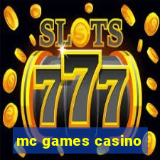 mc games casino