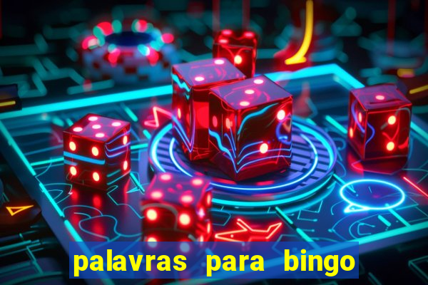 palavras para bingo cha de bebe