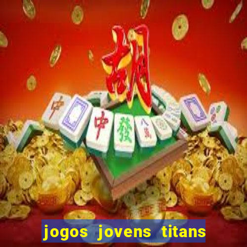 jogos jovens titans battle blitz