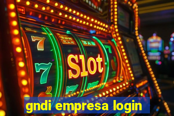 gndi empresa login