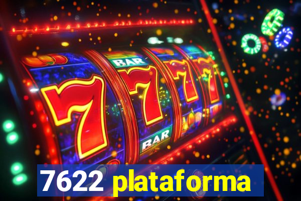 7622 plataforma