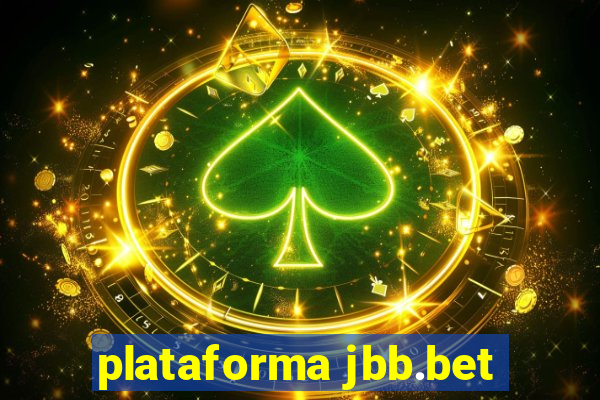 plataforma jbb.bet