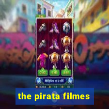 the pirata filmes