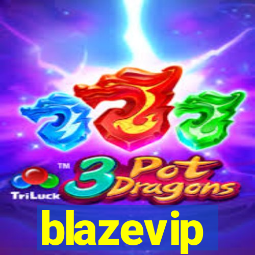 blazevip