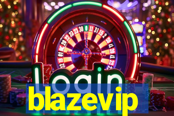 blazevip