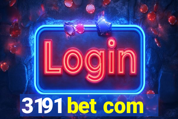 3191 bet com