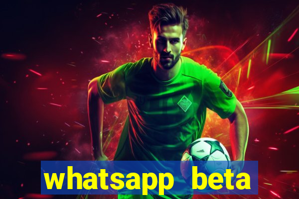 whatsapp beta mirror apk