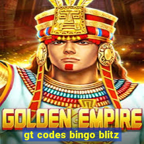 gt codes bingo blitz