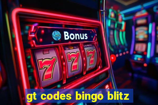 gt codes bingo blitz