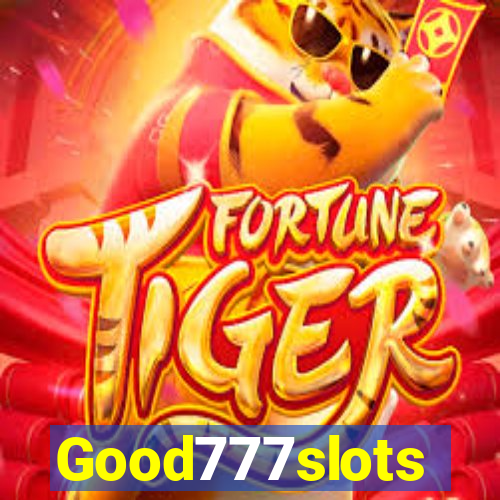 Good777slots