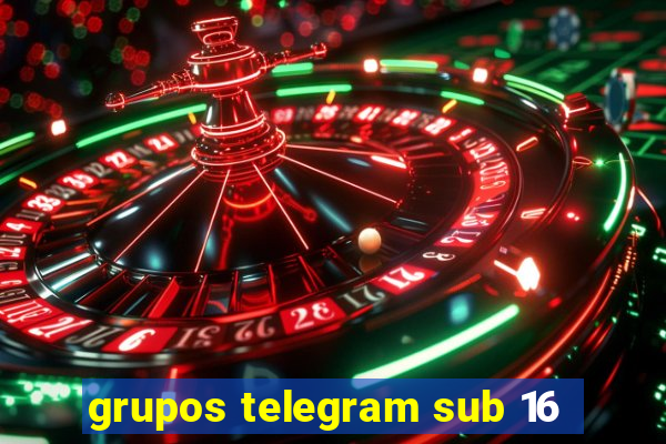 grupos telegram sub 16