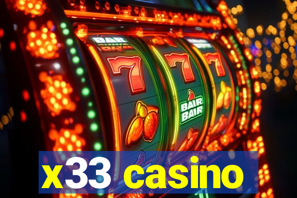 x33 casino