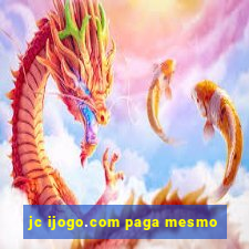 jc ijogo.com paga mesmo