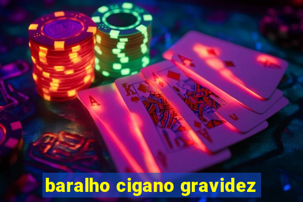 baralho cigano gravidez