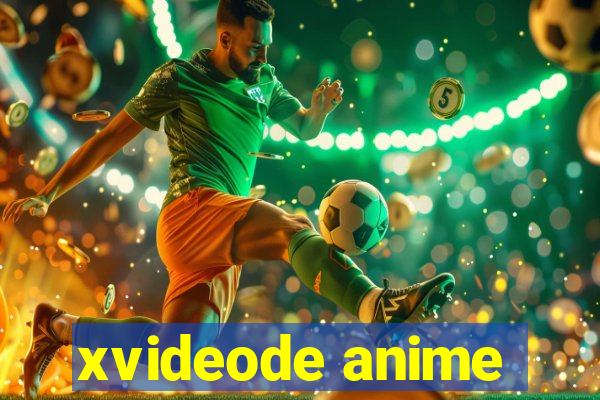 xvideode anime