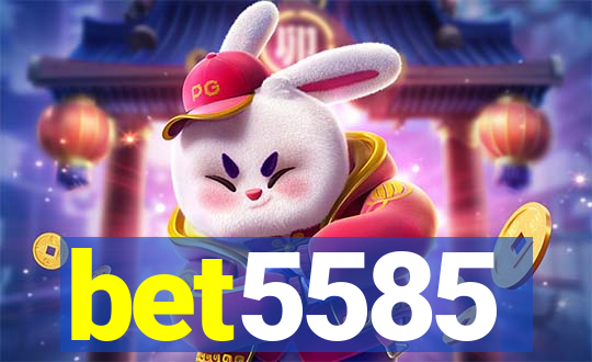 bet5585