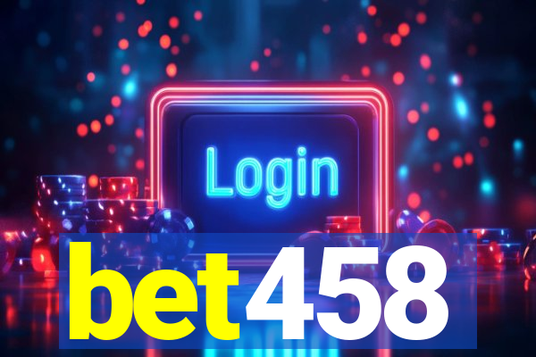 bet458