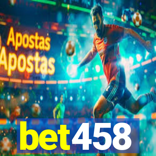 bet458