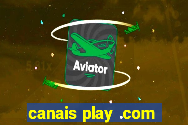 canais play .com