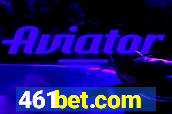 461bet.com