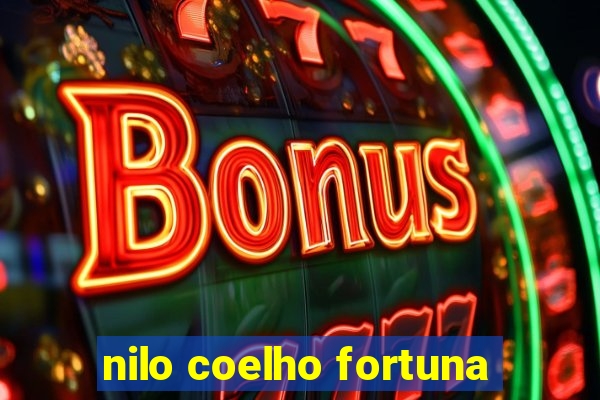 nilo coelho fortuna