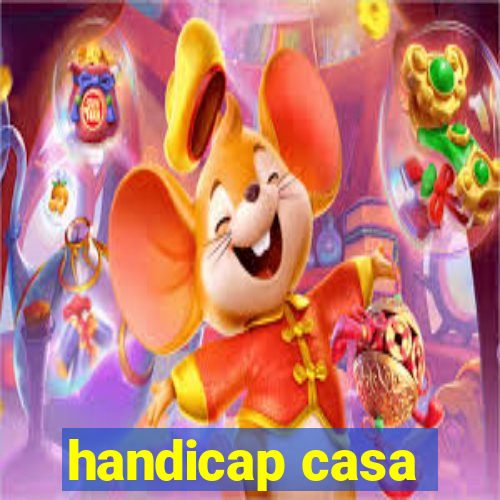 handicap casa