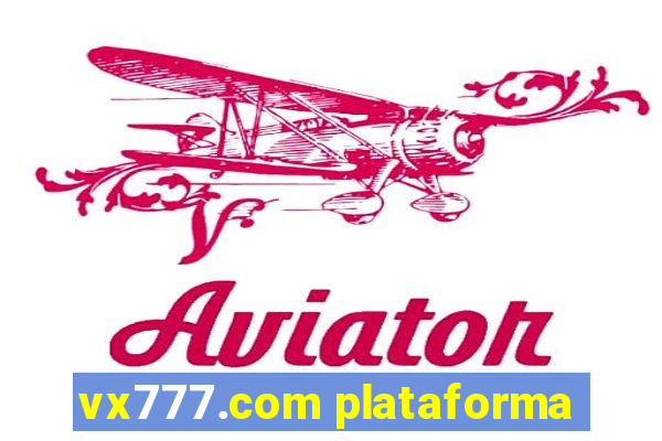 vx777.com plataforma