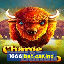 1666 bet casino