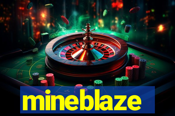 mineblaze