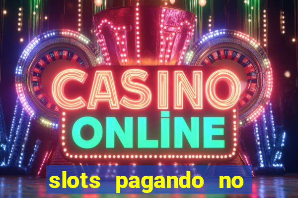 slots pagando no cadastro saque free facebook