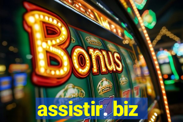 assistir. biz