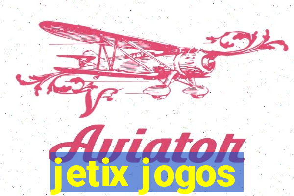 jetix jogos