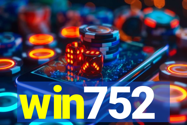 win752