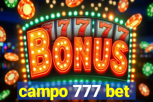 campo 777 bet