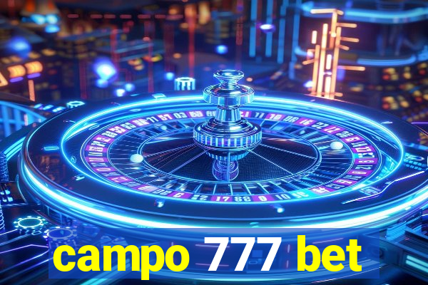 campo 777 bet