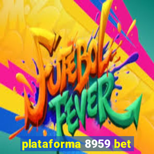 plataforma 8959 bet